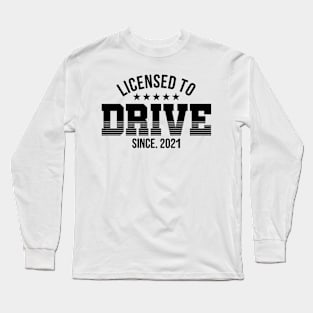 Passing Driving License 2021 gift passed driving test | driver's license Long Sleeve T-Shirt